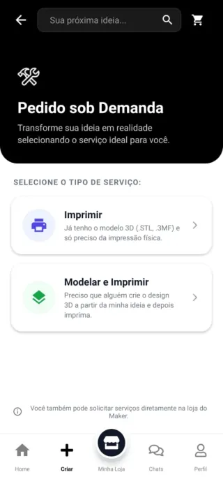 Tela de pedido sob demanda do app, com as opções Imprimir e Modelar e Imprimir